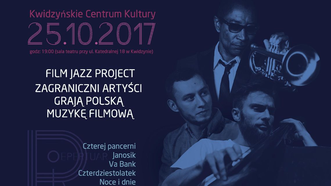 Film Jazz Project w Kwidzynie