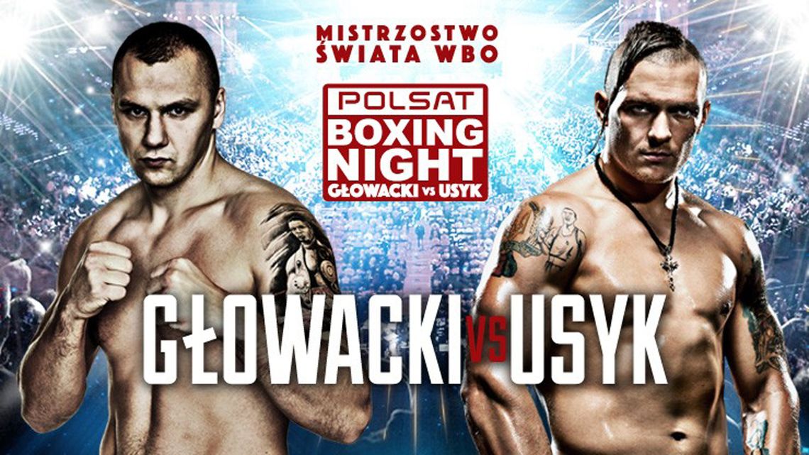  Głowacki vs Usyk - wyjątkowe bokserskie wydarzenie Polsat Boxing Night w Vectrze w systemie pay-per-view