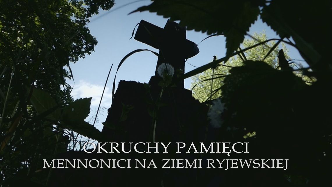 Mennonici na Ziemi Ryjewskiej