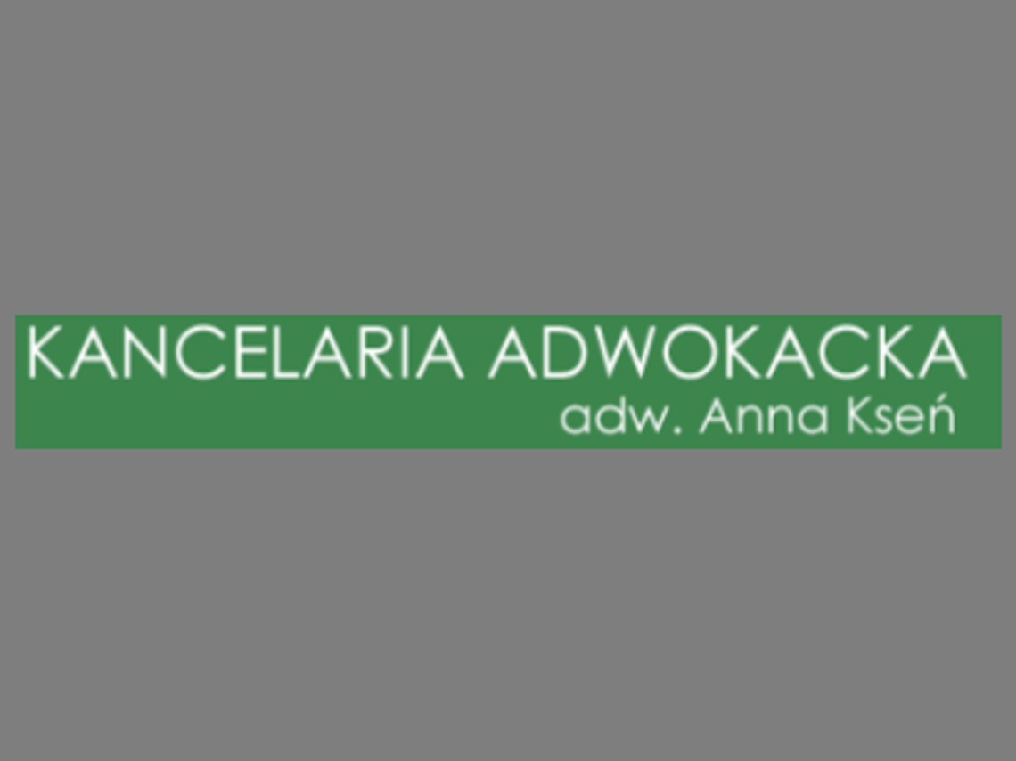Kancelaria Adwokacka w Szczecinie Adwokat Anna Kseń